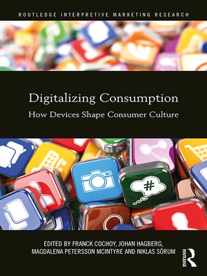 cover image of Digitalizing Consumption